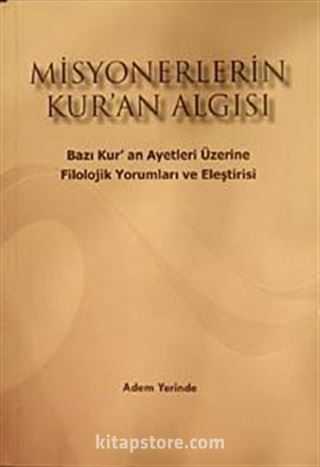 Misyonerlerin Kur'an Algısı