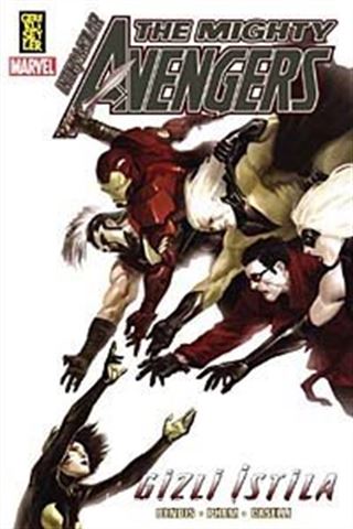 The Mighty Avengers - İntikamcılar 4/ Gizli İstila -2. Kitap