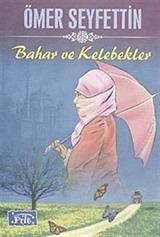 Bahar ve Kelebekler