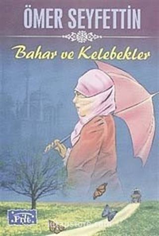 Bahar ve Kelebekler