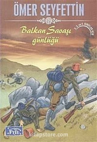 Balkan Savaşı Günlüğü