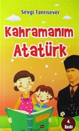 Kahramanım Atatürk