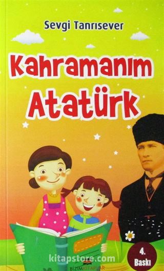 Kahramanım Atatürk