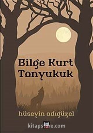 Bilge Kurt Tonyukuk