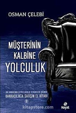 Müşterinin Kalbine Yolculuk