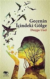 Gecenin İçindeki Gölge