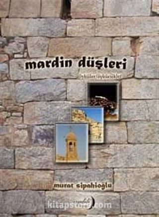 Mardin Düşleri