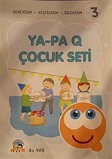 Ya-Pa Q Çocuk Seti -3 (4+ Yaş