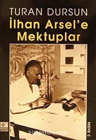 İlhan Arsel'e Mektuplar