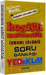 Keyifli Matematik Tamamı Çözümlü Soru Bankası