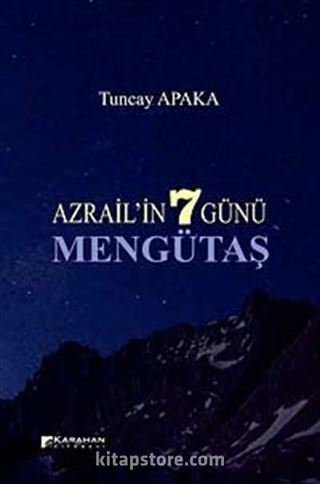 Azrailin 7 Günü Mengütaş