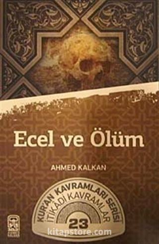 Ecel ve Ölüm