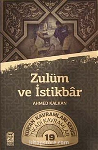 Zulüm ve İstikbar