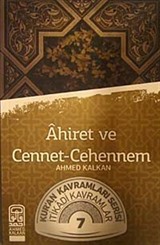 Ahiret ve Cennet-Cehennem