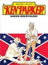 Ken Parker 50: Asker Hikayeleri