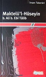 Maktelü'l-Hüseyin b. Ali b. Ebi Talib