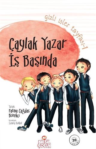 Çaylak Yazar İş Başında / Gizli İşler Tayfası -1