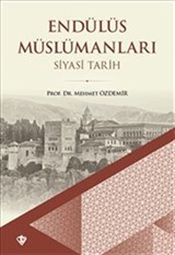 Endülüs Müslümanları Siyasi Tarih (Büyük Boy)