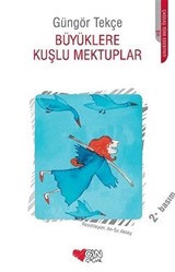 Büyüklere Kuşlu Mektuplar