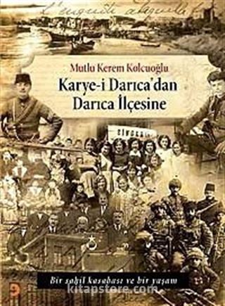 Karye-i Darıca'dan Darıca İlçesine