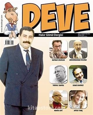 Deve Hatır Gönül Dergisi Sayı: 05 Ağustos 2013