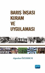 Barış İnşası Kuram ve Uygulaması