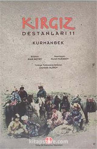 Kazak Destanları 11 - Kurmanbek