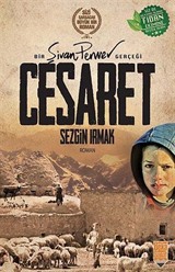 Bir Şivan Perver Gerçeği Cesaret