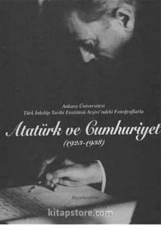 Atatürk ve Cumhuriyet (1923-1938)