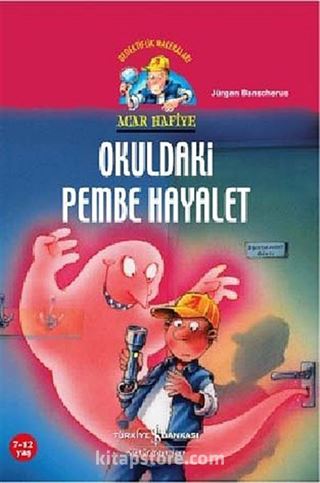 Acar Hafiye - Okuldaki Pembe Hayalet