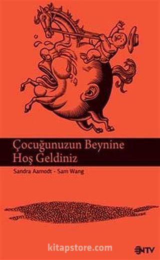 Çocuğunuzun Beynine Hoş Geldiniz