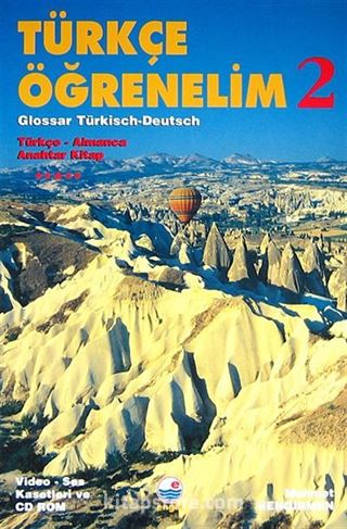 Türkçe Öğrenelim 2 Glossar Turkisch-Deutsch / Türkçe-Almanca Anahtar Kitap