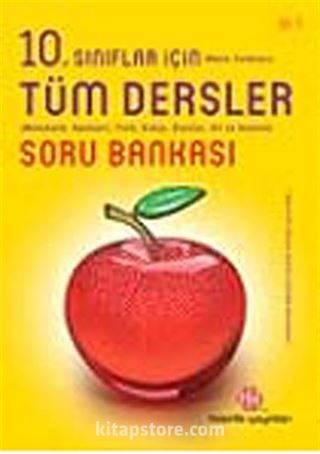 10. Sınıf Tüm Dersler Soru Bankası (MF)