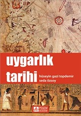 Uygarlık Tarihi / Hüseyin Gazi Topdemir