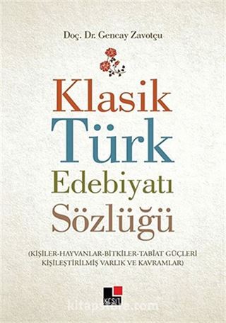 Klasik Türk Edebiyatı Sözlüğü