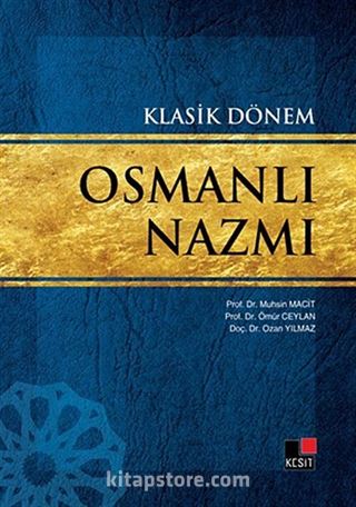 Klasik Dönem Osmanlı Nazmı