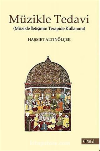 Müzikle Tedavi (Müzikle İletişimin Terapide Kullanımı)