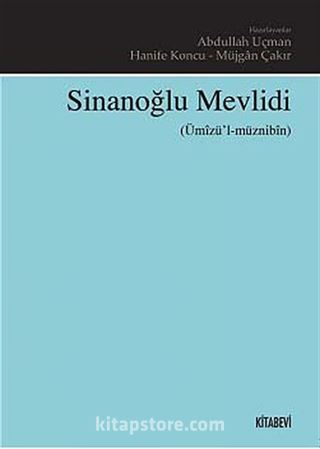 Sinanoğlu Mevlidi (Ümizü'l-Müznibin)