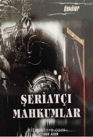 Şeriatçı Mahkumlar