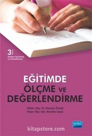 Eğitimde Ölçme ve Değerlendirme (Mustafa Uysal - Yrd.Doç.Dr. Hüseyin Öztürk - Yrd.Doç.Dr. İzzet Döş)