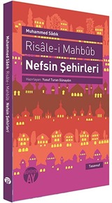 Risale-i Mahbub / Nefsin Şehirleri