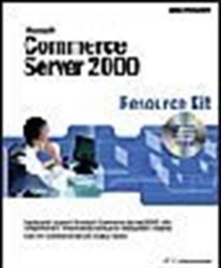 Microsoft Commerce Server 2000 Resource Kit