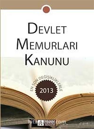 Devlet Memurları Kanunu 2013