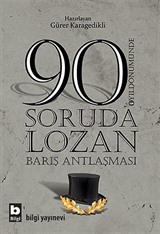 90 Soruda Lozan Barış Antlaşması