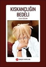 Kıskançlığın Bedeli