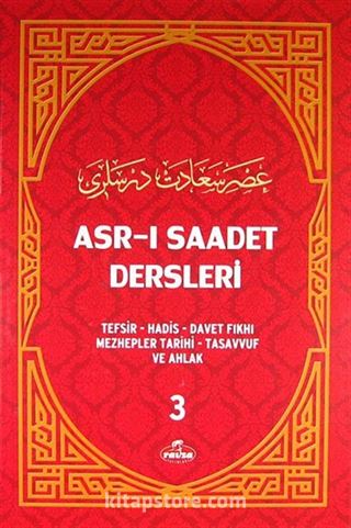 Asr-ı Saadet Dersleri 3