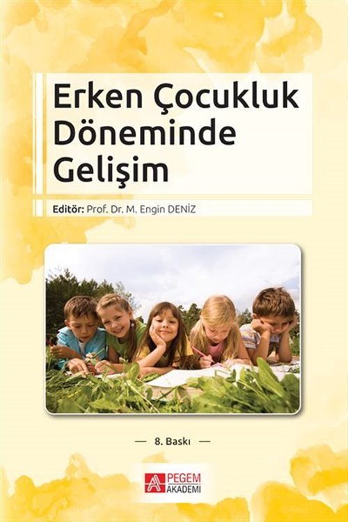 Erken Çocukluk Döneminde Gelişim