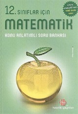 12.Sınıflar İçin Matematik Konu Anlatımlı Soru Bankası