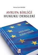 Avrupa Birliği Hukuku Dersleri