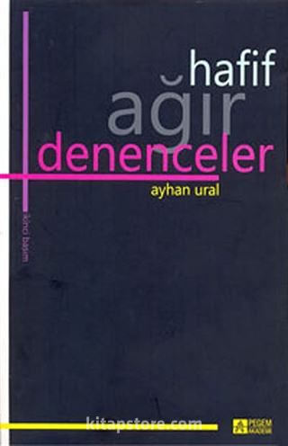 Hafif Ağır Denenceler